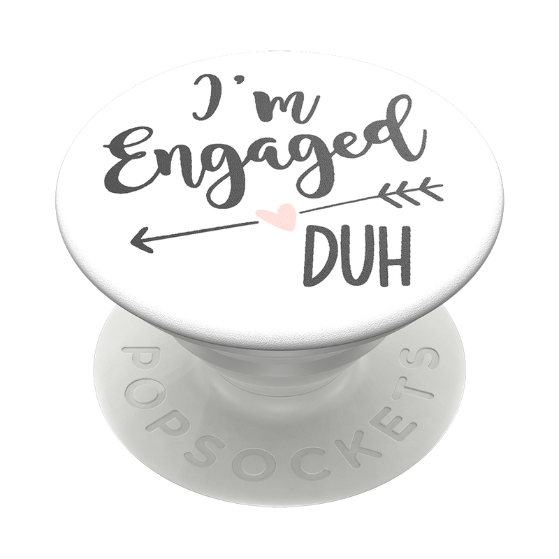 I’m Engaged, Duh image number 1